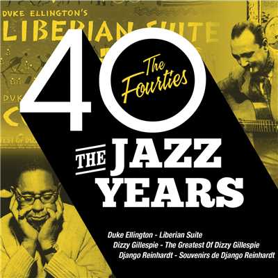 アルバム/The Jazz Years - The Fourties/Various Artists