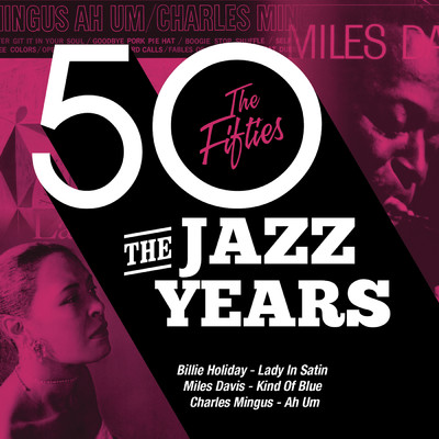 The Jazz Years - The Fifties/Various Artists