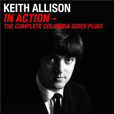 In Action: The Complete Columbia Sides Plus！/Keith Allison