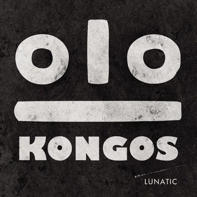 アルバム/Lunatic (Explicit)/KONGOS
