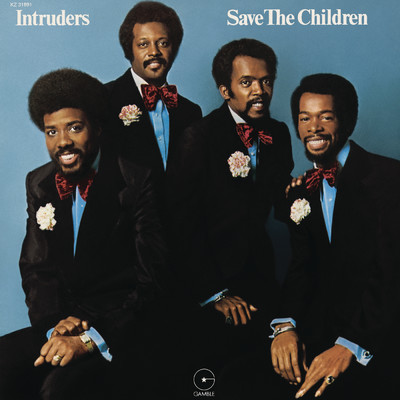 アルバム/Save the Children/The Intruders