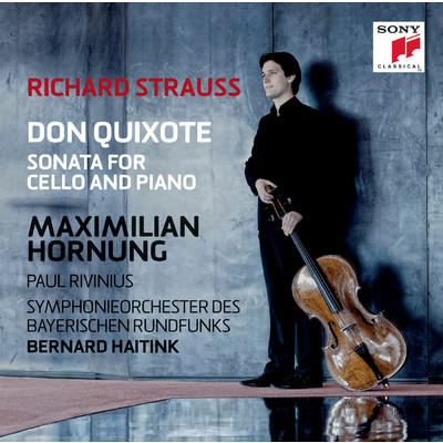 アルバム/R. Strauss: Don Quixote & Cello Sonata/Maximilian Hornung