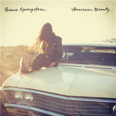 アルバム/American Beauty/Bruce Springsteen