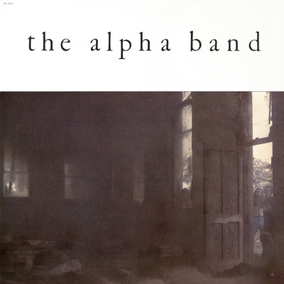 シングル/Last Chance to Dance/The Alpha Band