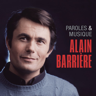 アルバム/Paroles et musique/Alain Barriere