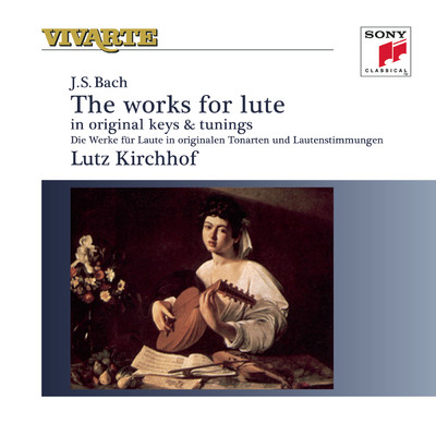 アルバム/Bach: Complete Works For Lute/Lutz Kirchhof