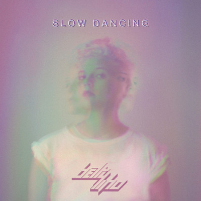 アルバム/Slow Dancing - EP/Betty Who