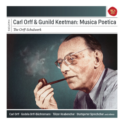 アルバム/Carl Orff & Gunhild Keetman: Musica Poetica/Tolzer Knabenchor