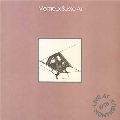 アルバム/Montreux Suisse/Air