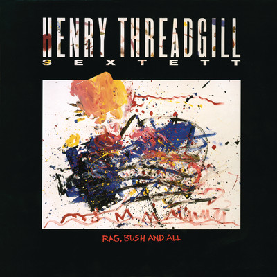 The Devil Is on the Loose and Dancin' with a Monkey/Henry Threadgill Sextett