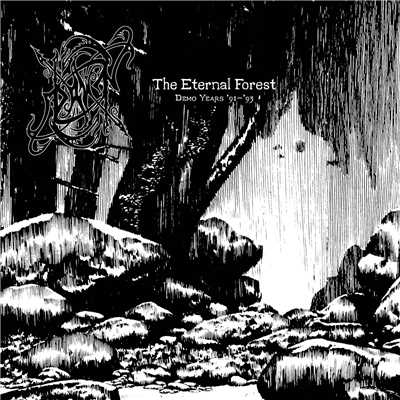 The Eternal Forest - Demo Years 91-93/Dawn
