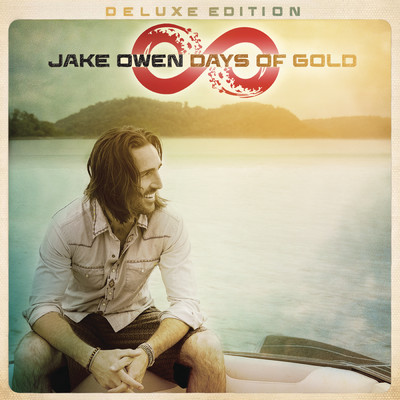 Days of Gold (Deluxe Edition)/Jake Owen