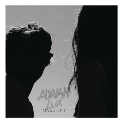 アルバム/Make Out/Adrian Lux