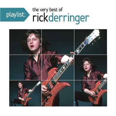 Playlist: The Very Best of Rick Derringer/Rick Derringer