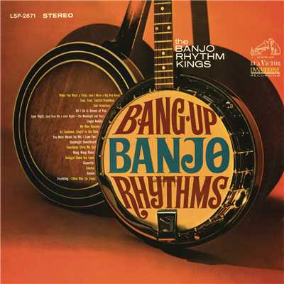 Bang-Up Banjo Rhythms/The Banjo Rhythm Kings