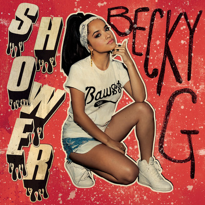 Shower/Becky G
