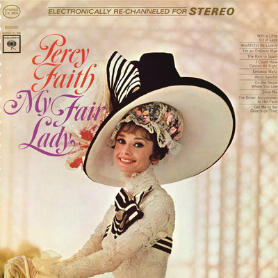 With a Little Bit of Luck (From the B'way Musical, ”My Fair Lady”)/Percy Faith & His Orchestra