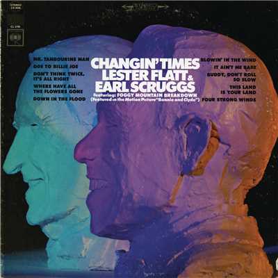 アルバム/Changin' Times/Flatt & Scruggs