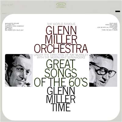 アルバム/Great Songs of the 60's/The Glenn Miller Orchestra