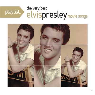 Playlist: The Very Best Movie Music Of Elvis Presley/Elvis Presley