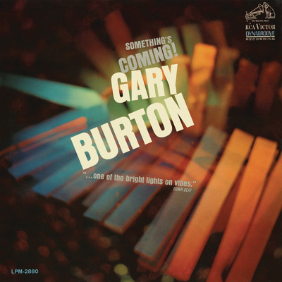 Something's Coming/Gary Burton