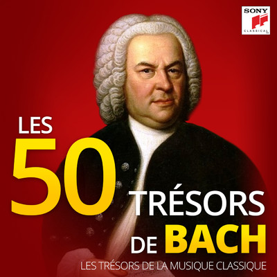 Les 50 Tresors de Bach - Les Tresors de la Musique Classique/Johann Sebastian Bach