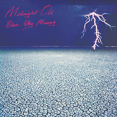 Blue Sky Mining ((Remastered))/Midnight Oil