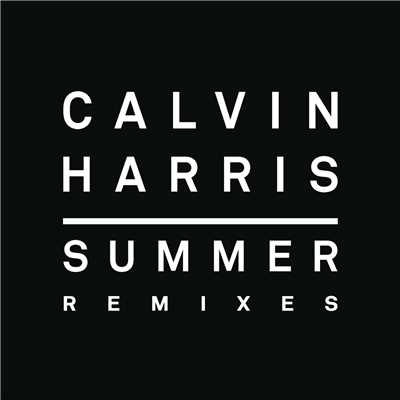 Summer (R3hab & Ummet Ozcan Remix)/Calvin Harris