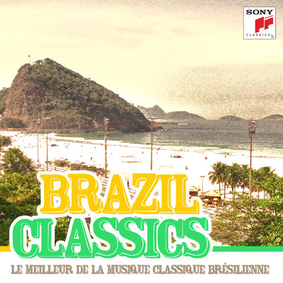 Brazil Classics - Le meilleur de la musique classique bresilienne/Various Artists