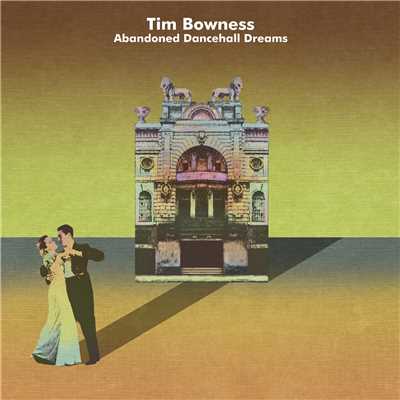 アルバム/Abandoned Dancehall Dreams/Tim Bowness