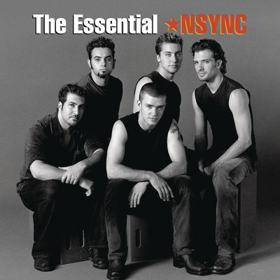 アルバム/The Essential *NSYNC/*NSYNC
