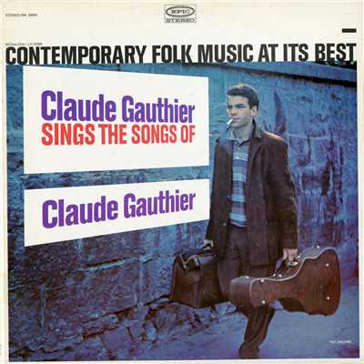 Sings the Songs of Claude Gauthier/Claude Gauthier