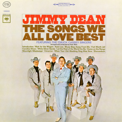 アルバム/The Songs We All Love Best feat.The Chuck Cassey Singers/Jimmy Dean