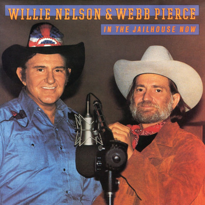 I Don't Care/Willie Nelson／Webb Pierce