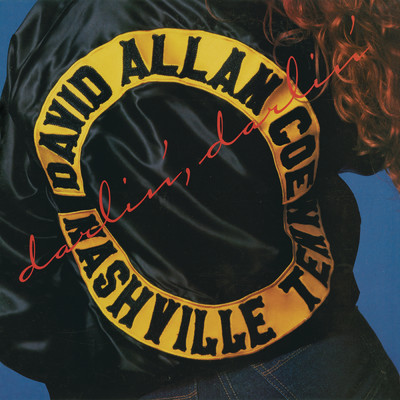 You're the Only Song I Sing Today/David Allan Coe