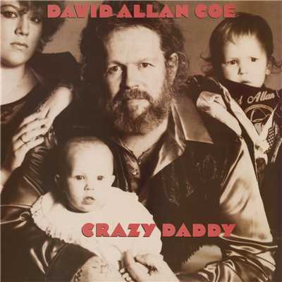 アルバム/Crazy Daddy/David Allan Coe