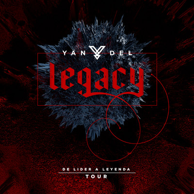 アルバム/Legacy - De Lider a Leyenda Tour/Yandel
