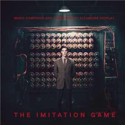 アルバム/The Imitation Game (Original Motion Picture Soundtrack)/Alexandre Desplat
