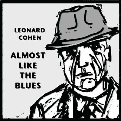 シングル/Almost Like the Blues/Leonard Cohen