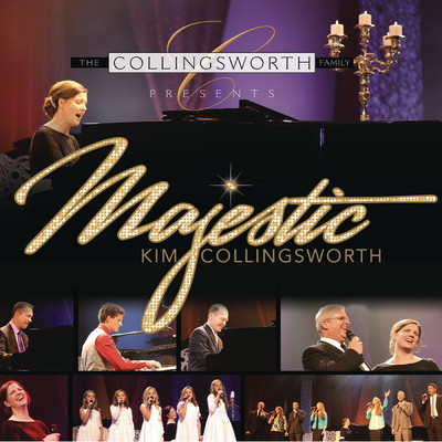 As For Me and My House (feat. The Collingsworth Family) feat.The Collingsworth Family/Kim Collingsworth