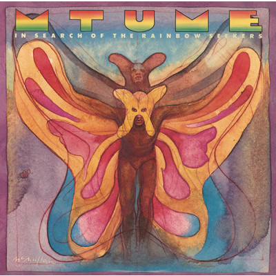 In Search of the Rainbow Seekers/Mtume
