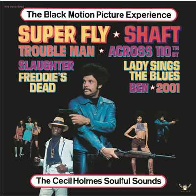 アルバム/The Black Motion Picture Experience/The Cecil Holmes Soulful Sounds