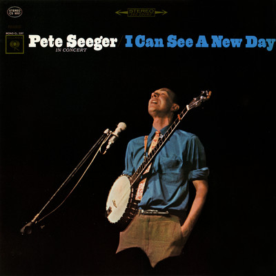 アルバム/I Can See a New Day (Live)/Pete Seeger