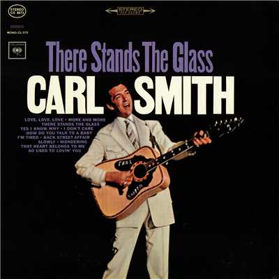 アルバム/There Stands the Glass/Carl Smith
