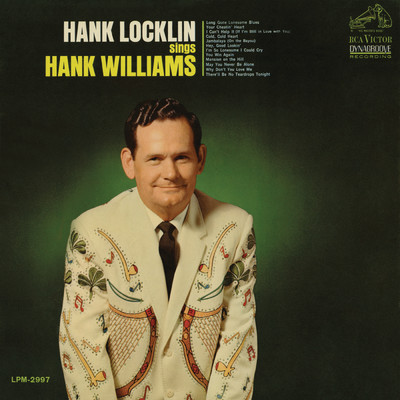 I'm So Lonesome I Could Cry/Hank Locklin