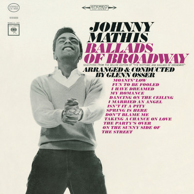アルバム/The Ballads of Broadway/Johnny Mathis