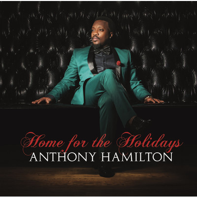 'Tis The Season/Anthony Hamilton