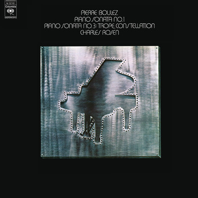 Boulez: Piano Sonatas Nos. 1 & 3/Charles Rosen