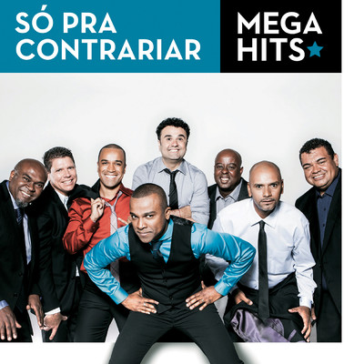 アルバム/Mega Hits - So Pra Contrariar/So Pra Contrariar