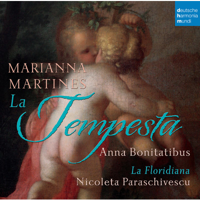 Marianna Martines: La tempesta/Anna Bonitatibus